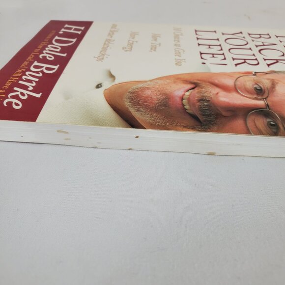 Take Back Your Life By H. Dale Burke Paperback - Picture 6 of 10